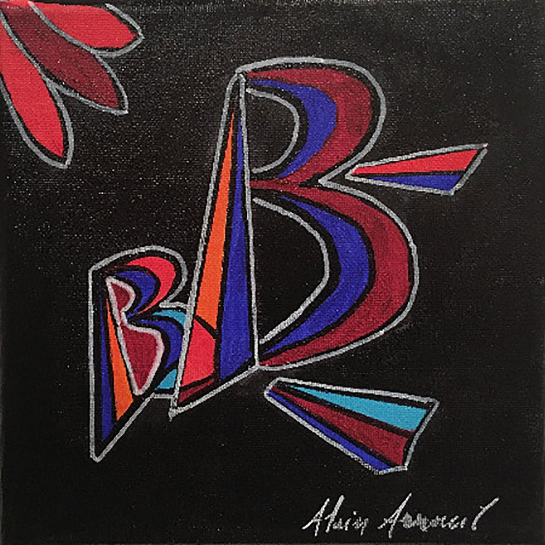 ARNOUIL Alain - Série Lettrage - B (Peinture, Acrylique / toile) - ART ET MISS