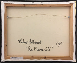 LALLEMENT Martine - De l'autre côté (tableau, Huile sur toile) - ART ET MISS